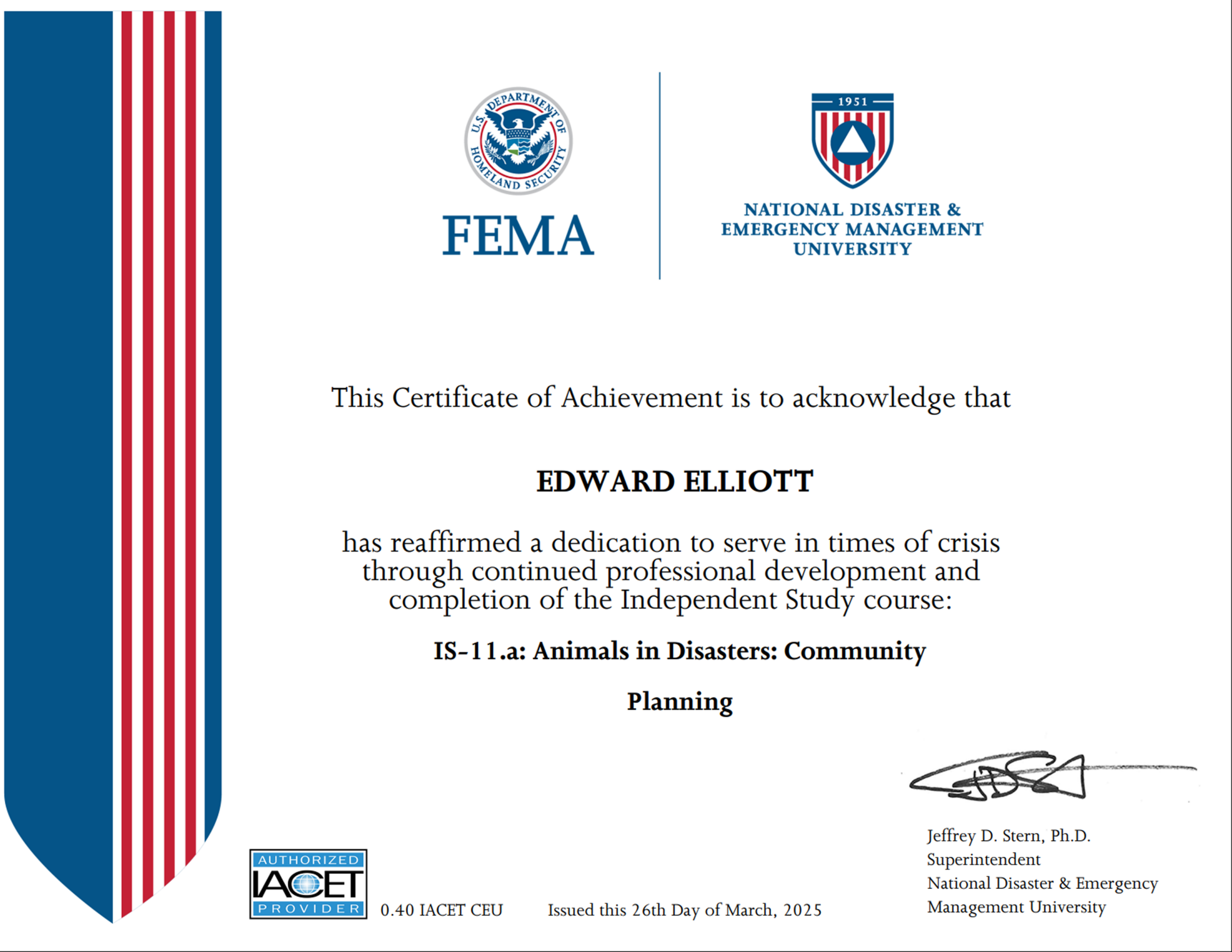 Fema Certified for Animal Care in Disasters. 